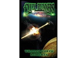 Livro fLUX Runners de William Joseph Roberts (Inglês)