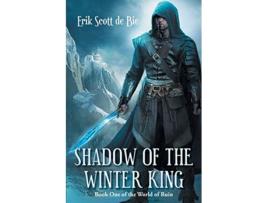 Livro Shadow of the Winter King World of Ruin de Erik Scott de Bie (Inglês)
