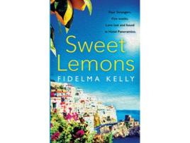 Livro Sweet Lemons A tale of relationships under the sultry Sicilian sun de Fidelma Kelly (Inglês)