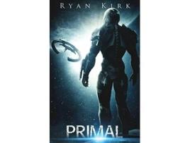 Livro Primal Trilogy de Ryan Kirk (Inglês)