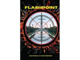 Livro Flashpoint de Matthew H Whittington (Inglês)