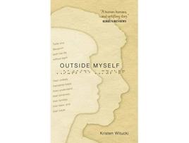 Livro Outside Myself de Kristen Witucki (Inglês - Capa Dura)