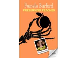 Livro Preserving Peaches Jane Delaney Mysteries de Pamela Burford (Inglês)
