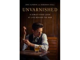 Livro unvarnished de eric alperin,deborah stoll (inglês)