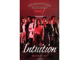 Livro The Hollywood High Chronicles Book 1 Intuition de Melissa Velasco (Inglês)