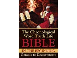 Livro In the Beginning Genesis to Deuteronomy With Selected Text From 1 Chronicles Chronological Word Truth Life Bible de C Austin Tucker (Inglês)