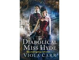 Livro Diabolical Miss Hyde de Viola Carr (Inglês)
