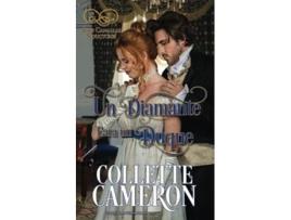 Livro Un Diamante para un Duque Serie Canallas Seductores Spanish Edition de Collette Cameron (Espanhol)