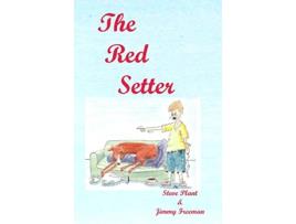 Livro The Red Setter de Steve Plant Jimmy Freeman (Inglês)