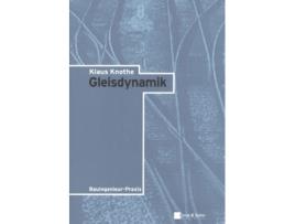 Livro Gleisdynamik de Klaus Institut fr Luft und Raum Knothe (Alemão)