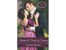 Livro Sketches and Secrets of Summer A Pride and Prejudice Novel Darcy Family Holidays de Leenie Brown (Inglês)