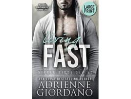 Livro Living Fast With Bonus Novella Vowing Love Steele Ridge de Adrienne Giordano Steele Ridge (Inglês)