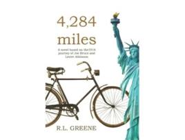 Livro 4284 miles The 1916 journey of Joe Bruce and Lester Atkinson de Roger L Greene (Inglês)
