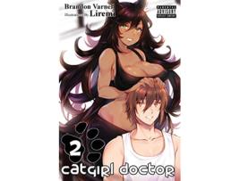 Livro Catgirl Doctor 2 2 de Brandon Varnell (Inglês)