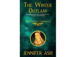 Livro The Winter Outlaw The Folville Chronicles de Jennifer Ash (Inglês)