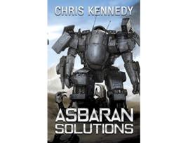 Livro Asbaran Solutions Revelations Cycle de Chris Kennedy (Inglês)