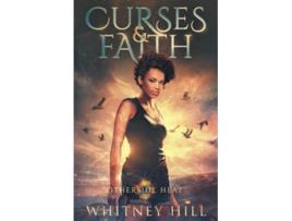 Livro Curses and Faith de Whitney Hill (Inglês)
