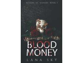 Livro Blood Money El Mundo de Sangre de Lana Sky (Inglês)