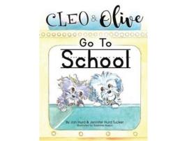 Livro Cleo And Olive Go To School (2) Jan Hurd, Jennifer Hurd Tucker (Inglês)