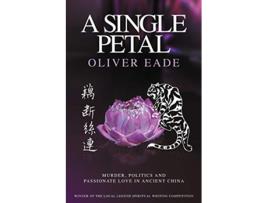 Livro A Single Petal de Oliver Eade (Inglês)