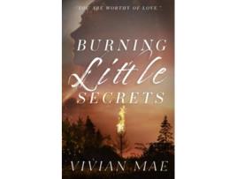Livro Burning Little Secrets Special Edition Anniversary Cover de Vivian Mae (Inglês)