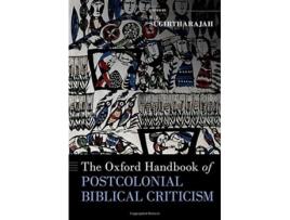 Livro Oxford Handbook of Postcolonial Biblical Criticism de Rasiah S R S Sugirtharajah e Oxford University Press (Inglês - Capa Dura)