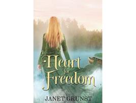 Livro A Heart for Freedom de Janet S Grunst (Inglês)