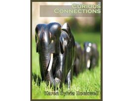 Livro Curious Connections Cites of the Straits Chapbooks de Karen Sylvia Rockwell (Inglês)