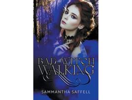 Livro Bad Witch Walking The Hellborn Series de Sammantha Anderson (Inglês)