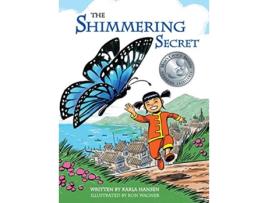 Livro The Shimmering Secret de Karla Hansen (Inglês)