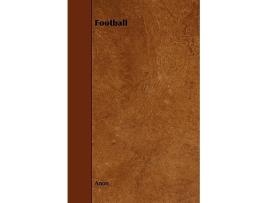 Livro Football de Anon (Inglês)
