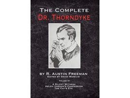 Livro The Complete Dr Thorndyke Volume IV A Silent Witness Helen Vardons Confession and The Cats Eye 4 de R Austin Freeman (Inglês)