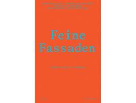 Livro Feine Fassaden Tektonik Schweizer Stadthäuser de Lando Rossmaier Karin Ohashi (Inglês)