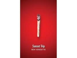 Livro Sunset Trip de Ben Vendetta (Inglês)