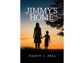 Livro Jimmys Home de Nancy J Sell (Inglês)