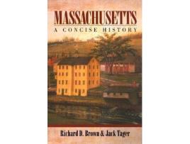 Livro Massachusetts de Richard D Brown e Jack Tager (Inglês)