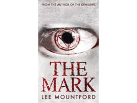 Livro The Mark de Lee Mountford (Inglês - Capa Dura)