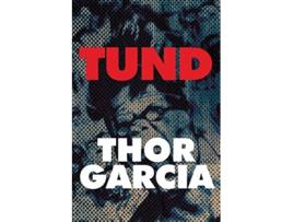 Livro Tund de Thor Garcia (Inglês)