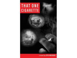 Livro That One Cigarette de Stu Krieger (Inglês)