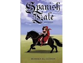 Livro SPANISH TALE de Mohsen Elguindy (Inglês)