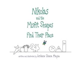 Livro Nikolas and the Misfit Shapes Find Their Place de Jordana Chana Mayim (Inglês)