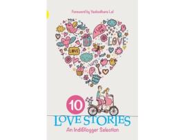 Livro 10 Love Stories An Indiblogger Selection de Indiblogger (Inglês)