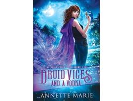 Livro Druid Vices and a Vodka The Guild Codex Spellbound de Annette Marie (Inglês)