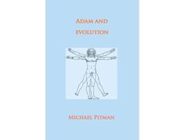 Livro Adam and Evolution Cosmic Connections de Michael Pitman (Inglês)