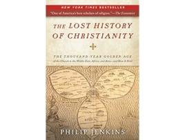 Livro Lost History of Christianity de Philip Jenkins (Inglês)