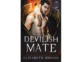 Livro Devilish Mate Claimed By Lucifer de Elizabeth Briggs (Inglês)