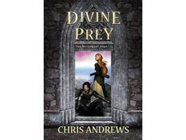 Livro Divine Prey Noramgaell Saga de Chris Andrews (Inglês)