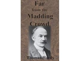 Livro Far from the Madding Crowd de Thomas Hardy (Inglês - Capa Dura)