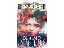 Livro Behind Enemy Lines Supernatural Meddling Armageddon Story de Craige McMillan (Inglês)