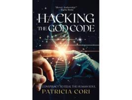Livro Hacking the God Code de Patricia Cori (Inglês)